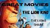 Great Movies The Lion King The Lions Share