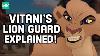 Vitani S New Lion Guard Explained The Lion Guard Discovering Disney